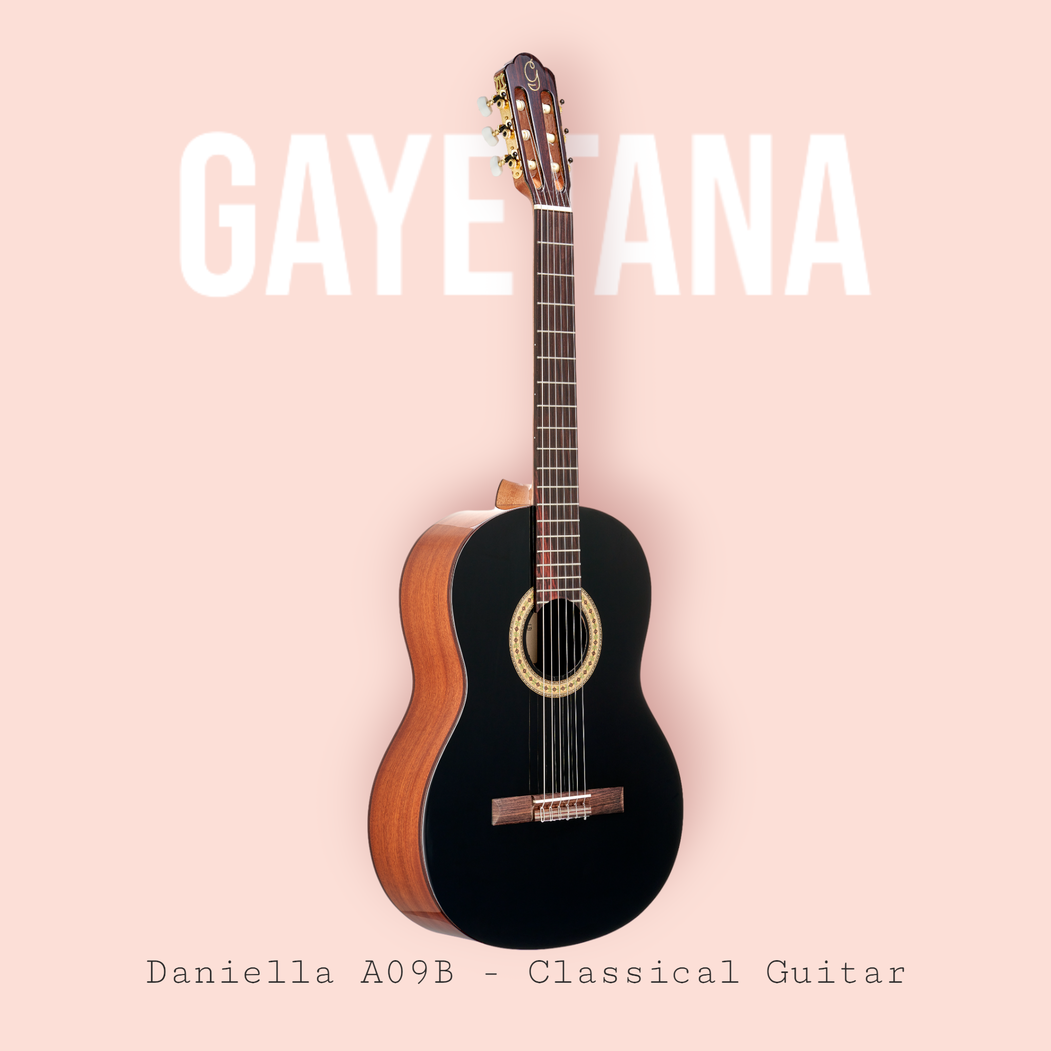 Gayetana - Daniella A09B - Classical Guitar - Traditional Style - Black Top